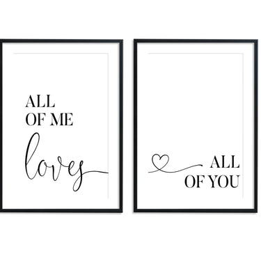 All Of Me Loves All Of You Set - D'Luxe Prints