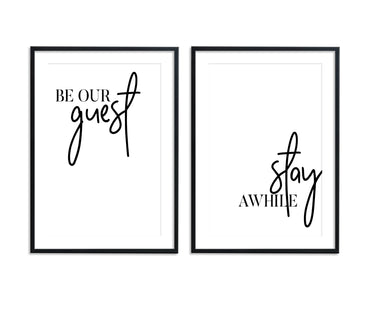 Be Our Guest | Stay Awhile Set - D'Luxe Prints