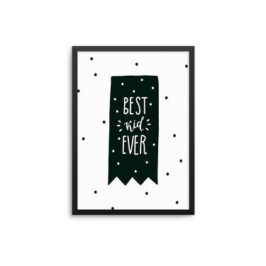 Best Kid Ever | Polka Dot - D'Luxe Prints