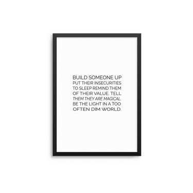 Build Someone Up - D'Luxe Prints