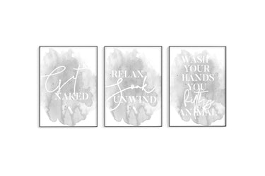 Get Naked | Relax | Wash Your Hands Trio Set - D'Luxe Prints