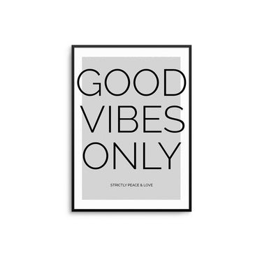 Good Vibes Only - Peace & Love - D'Luxe Prints