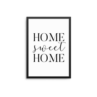 Home Sweet Home - D'Luxe Prints