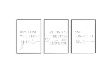 How Long Will I Love You Trio Set - D'Luxe Prints