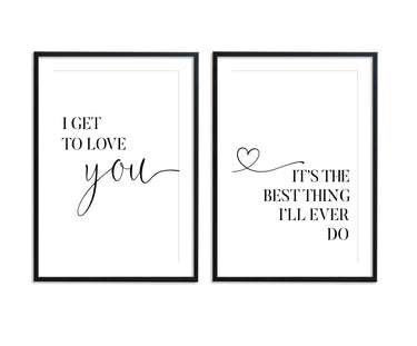 I Get To Love You Set - D'Luxe Prints