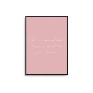 It's A Beautiful Day... - D'Luxe Prints