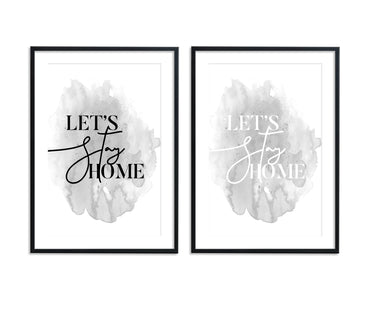 Let's Stay Home II - D'Luxe Prints