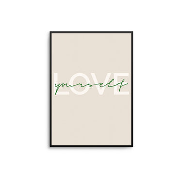 Love Yourself - D'Luxe Prints