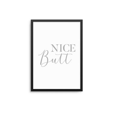Nice Butt - D'Luxe Prints