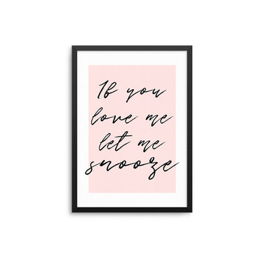 Snooze - D'Luxe Prints