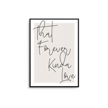That Forever Kinda Love - Beige - D'Luxe Prints
