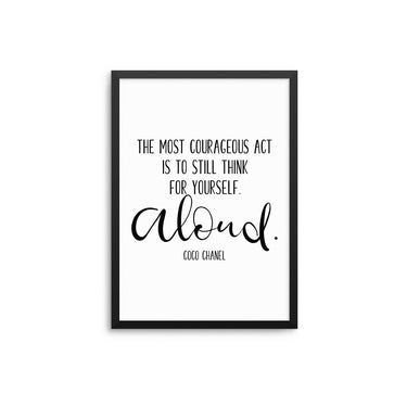 The Most Courageous Act - D'Luxe Prints