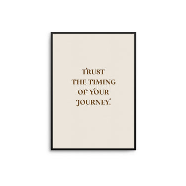 Timing Of Your Journey - D'Luxe Prints