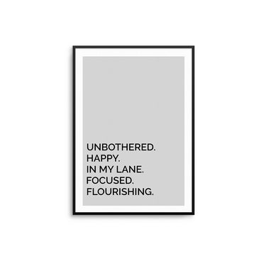 Unbothered... - D'Luxe Prints