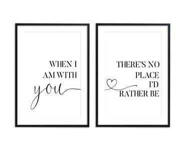 When I Am With You Set - D'Luxe Prints