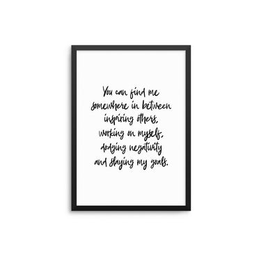 You Can Find Me Somewhere - D'Luxe Prints