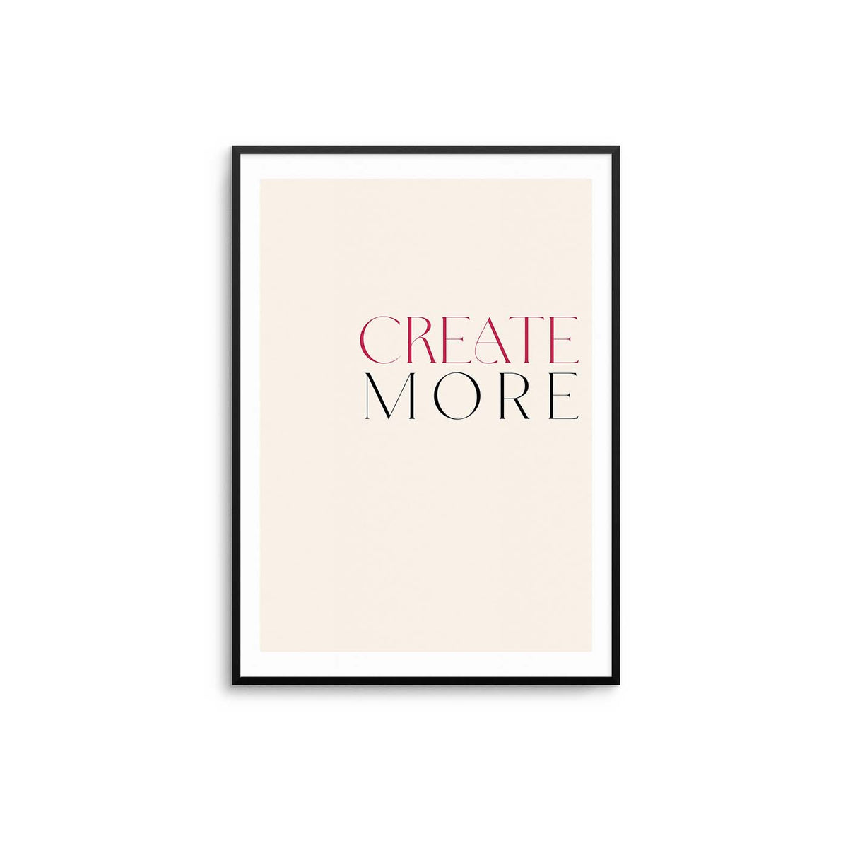 Create More Print – D'Luxe Prints