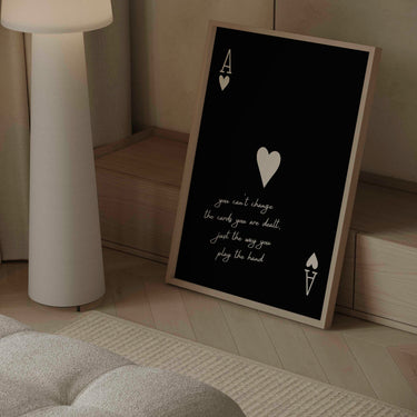 The Cards You Are Dealt Print - Black Beige