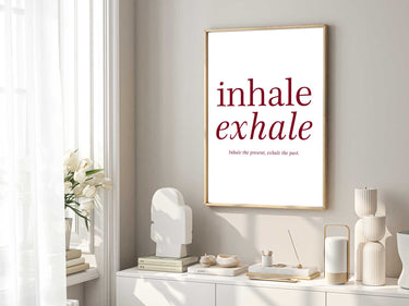 Inhale The Present Print
