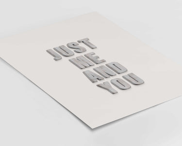 Just Me And You Print