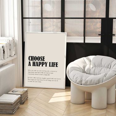 Choose A Happy Life Print II