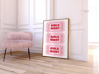 Girls Night Tickets Print