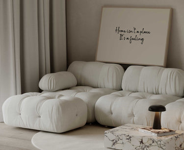 Home Isn’t A Place, It’s A Feeling Print