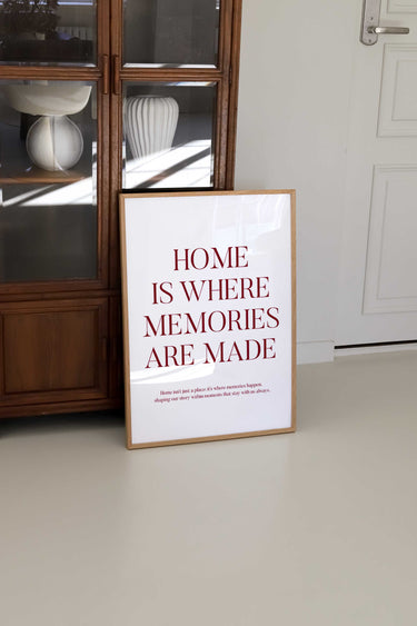 Memories Are Made Print