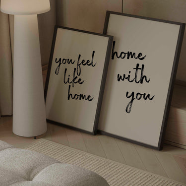 Home With You & You Feel Like Home | Curated Pair