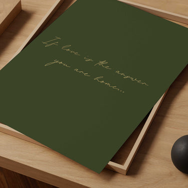 If Love Is The Answer Print