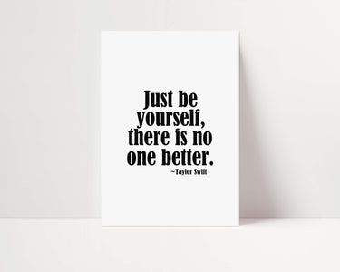 Just Be Yourself Print
