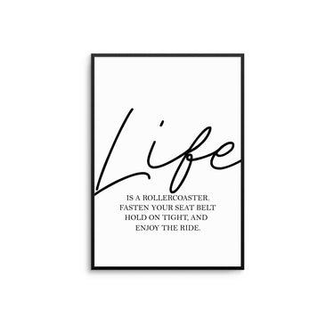 Life is A Rollercoaster Poster