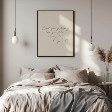 Loved You Yesterday Print
