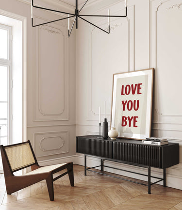 Love You Bye Print