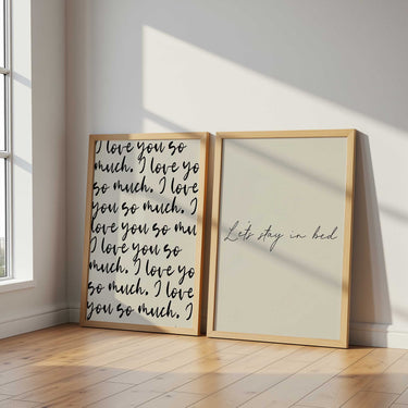Let’s Stay in Bed & I Love You So Much – Curated Print Pair