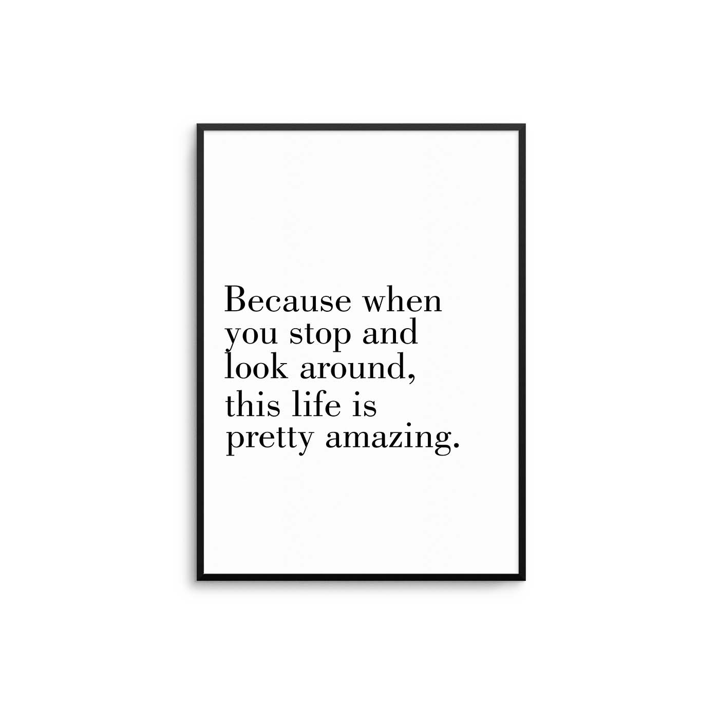 Pretty Amazing Poster – D'Luxe Prints
