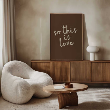 So This Is Love Typography Print