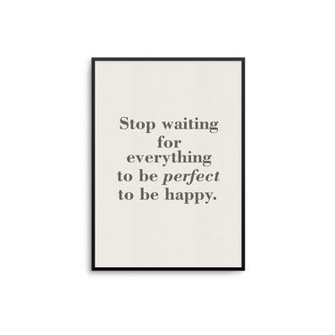 Stop Waiting Poster