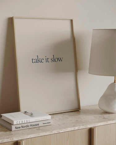 Take It Slow Typography Print