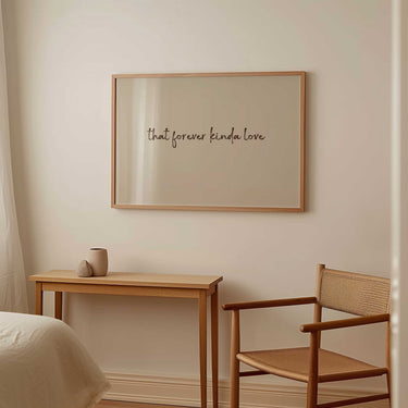 That Forever Kinda Love Typography Print