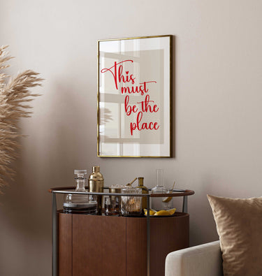 This Must Be The Place Print