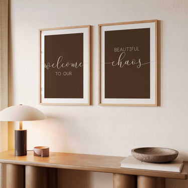 Welcome To Our Beautiful Chaos II Set of 2 Prints