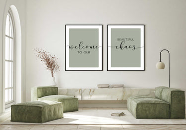 Welcome To Our Beautiful Chaos II Set of 2 Prints