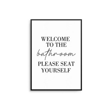 Welcome To The Bathroom Poster