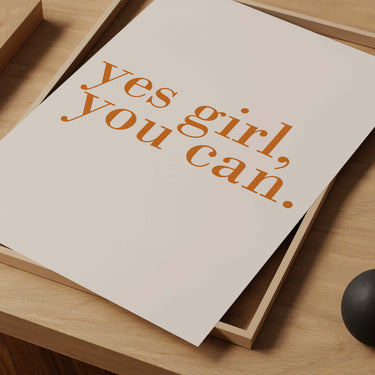 Yes Girl You Can Poster