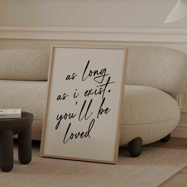 You'll Be Loved Typography Print