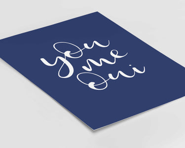 Blue You Me Oui Print