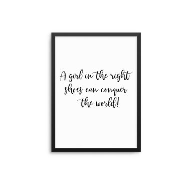 A Girl In The Right Shoes - D'Luxe Prints
