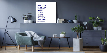 Art Is.... - D'Luxe Prints
