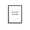 A.S.A.P. Always Say A Prayer - D'Luxe Prints